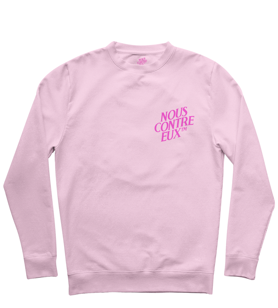 SWEAT | PINK/INFRA PINK - "NOUS CONTRE EUX"